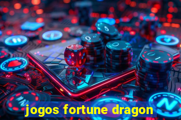 jogos fortune dragon